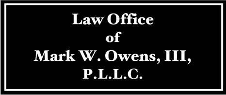 Law Office of Mark W. Owens, III, PLLC